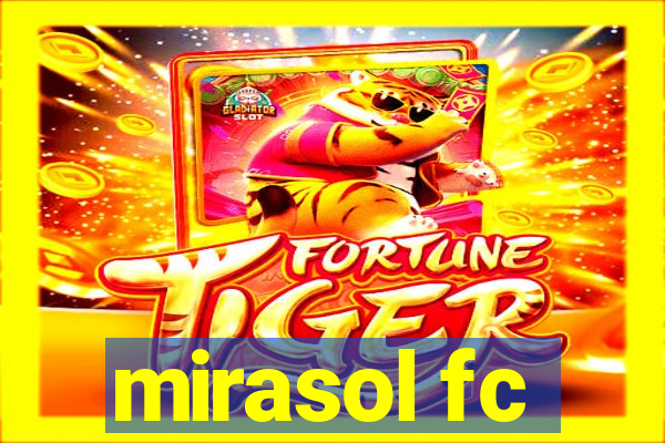 mirasol fc